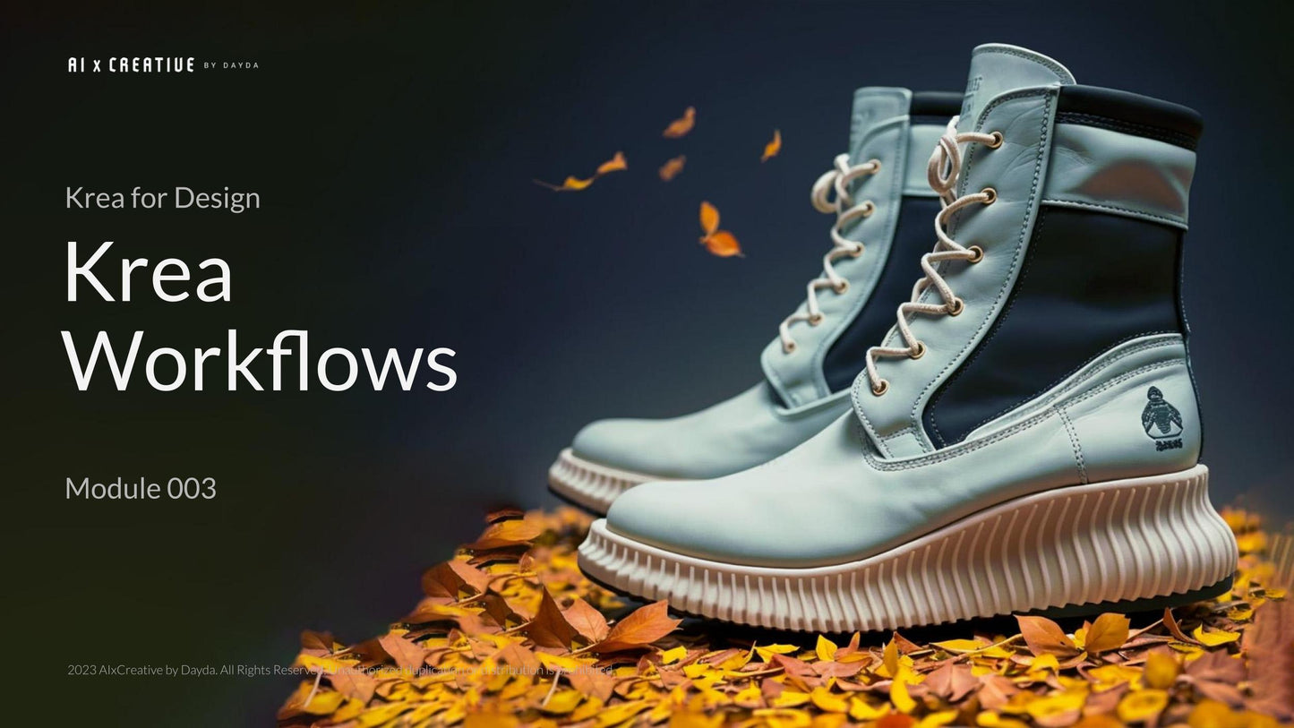 003 - Krea for Design Workflows (Pre-Order)
